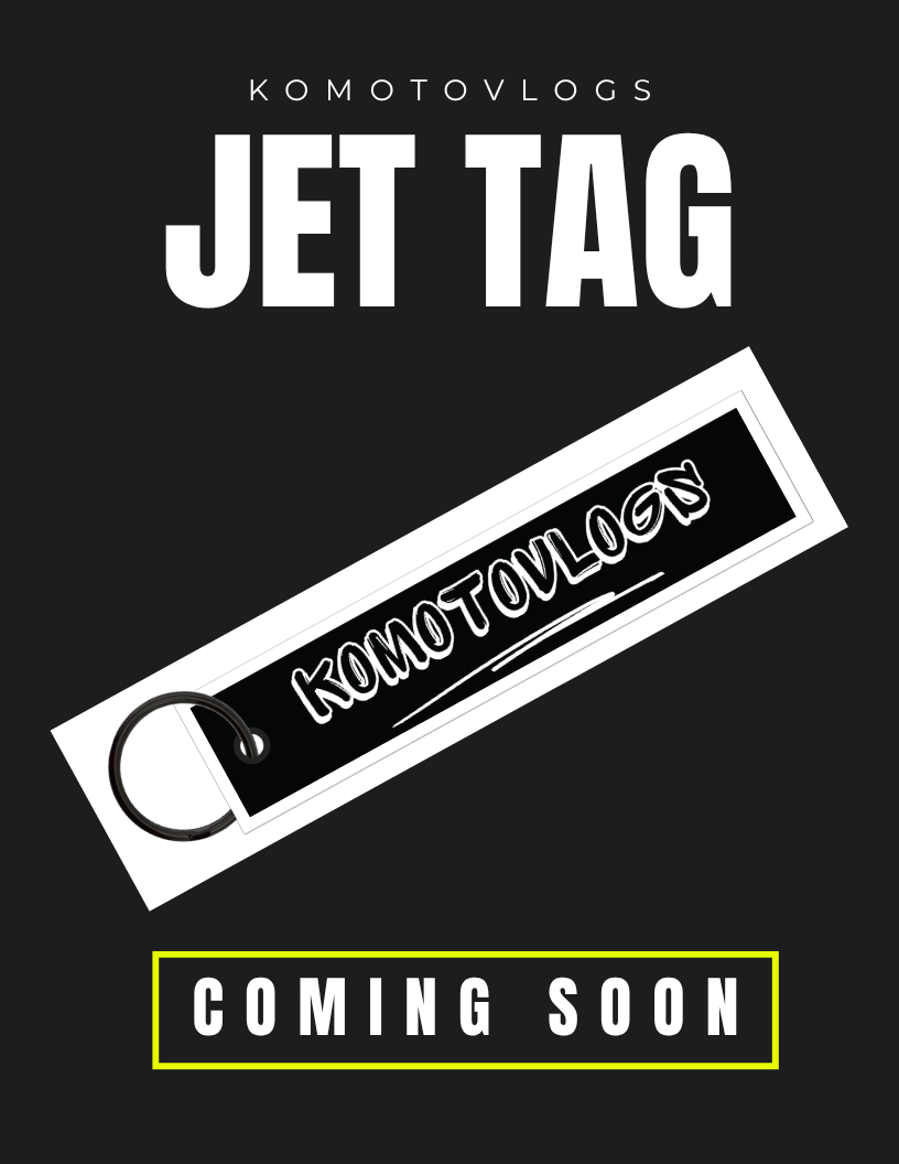 KomotoVlogs Jet Tag